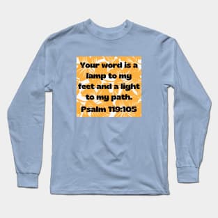 Bible Verse Psalm 119:105 Long Sleeve T-Shirt